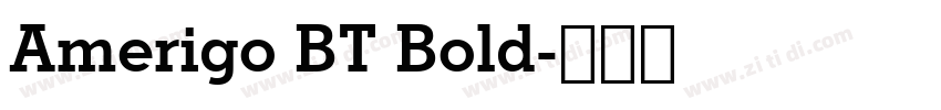 Amerigo BT Bold字体转换